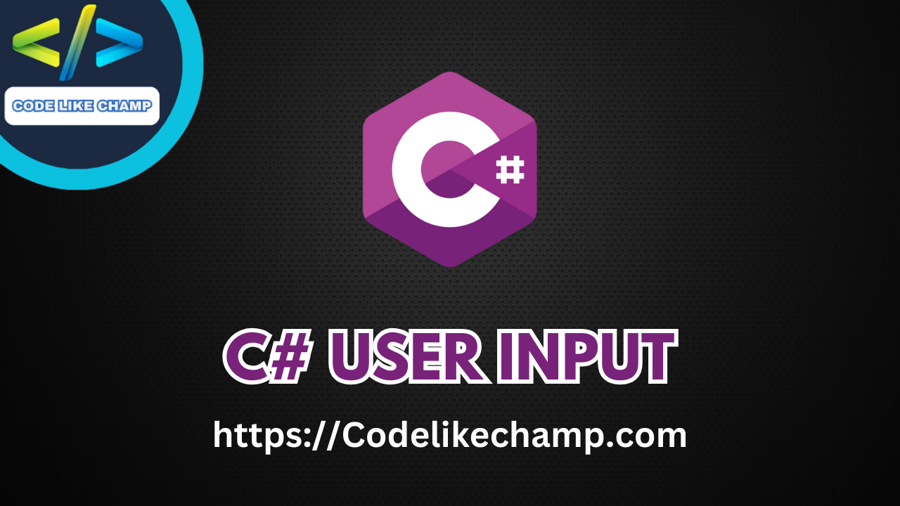 C# User Input