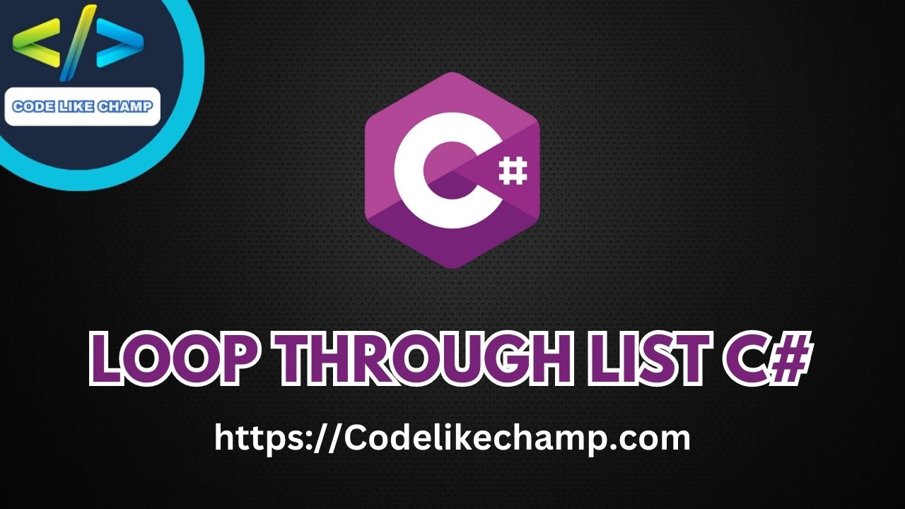 Loop through List C#