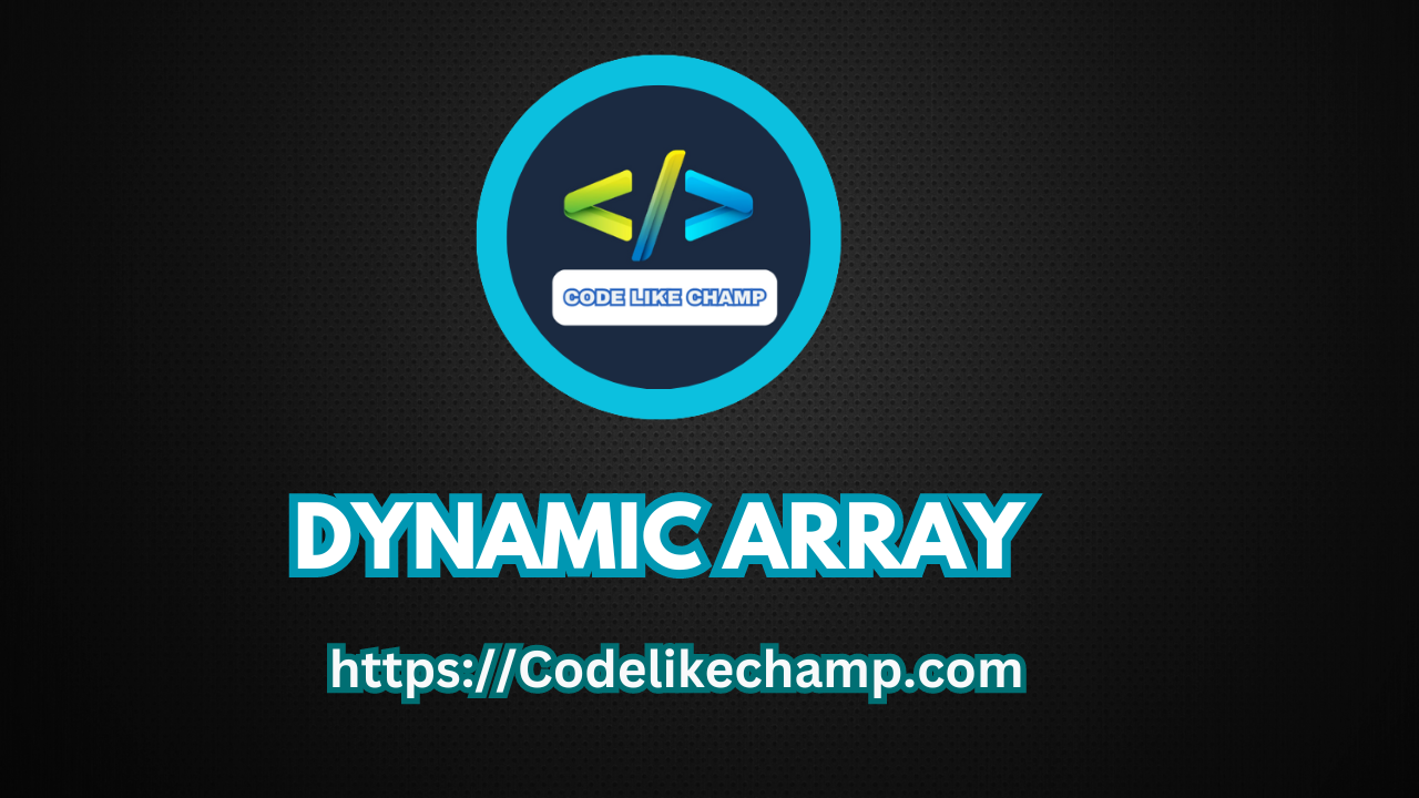Dynamic Array