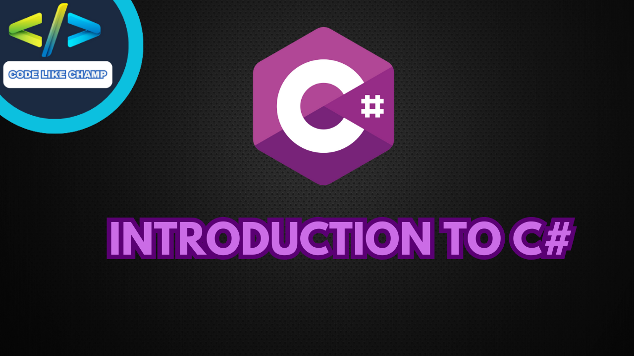 introduction to c#