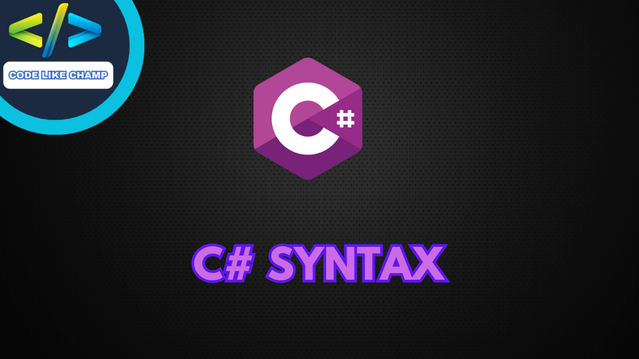 C# Syntax
