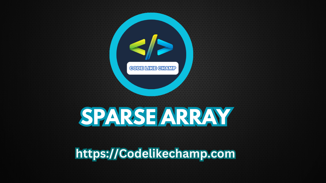 Sparse Array