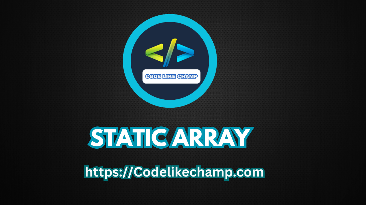 Static Array